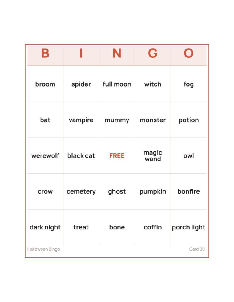A Halloween bingo card, a five by five grid of words like
                    broom, spider and full moon, with a free center square